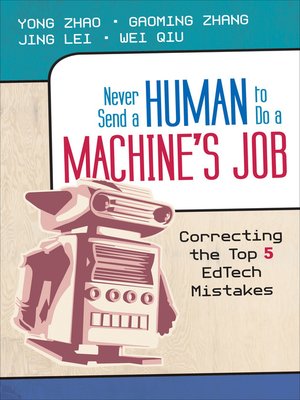 cover image of Never Send a Human to Do a Machine′s Job